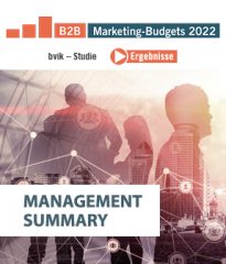 Management Summary der bvik-Studie „B2B-Marketing-Budgets 2022“